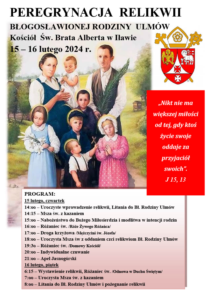 Plan peregrynacji błogosławionej rodziny Ulmów 15-16 lutego 2024 r.